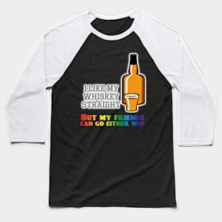 Whiskey Straight Baseball T-Shirt